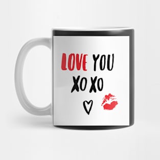 I love you, xo xo ♥ Mug